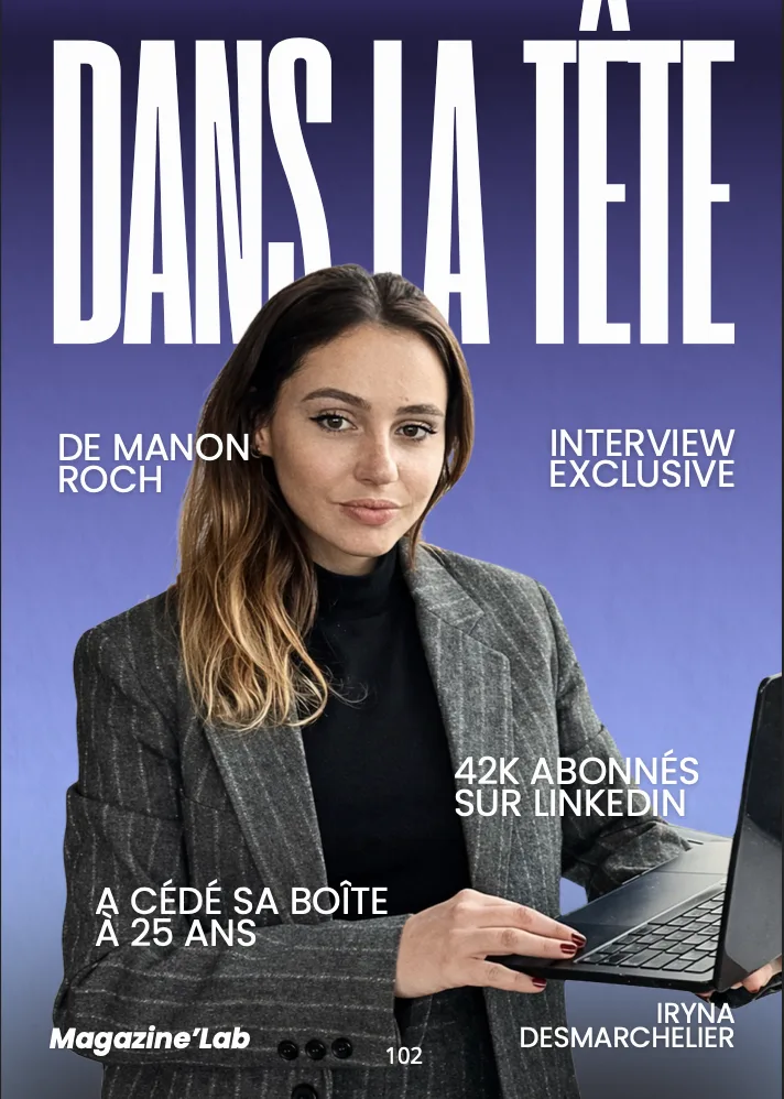 Dans la tête de Manon Roch — elle a vendu sa boîte à 25 ans