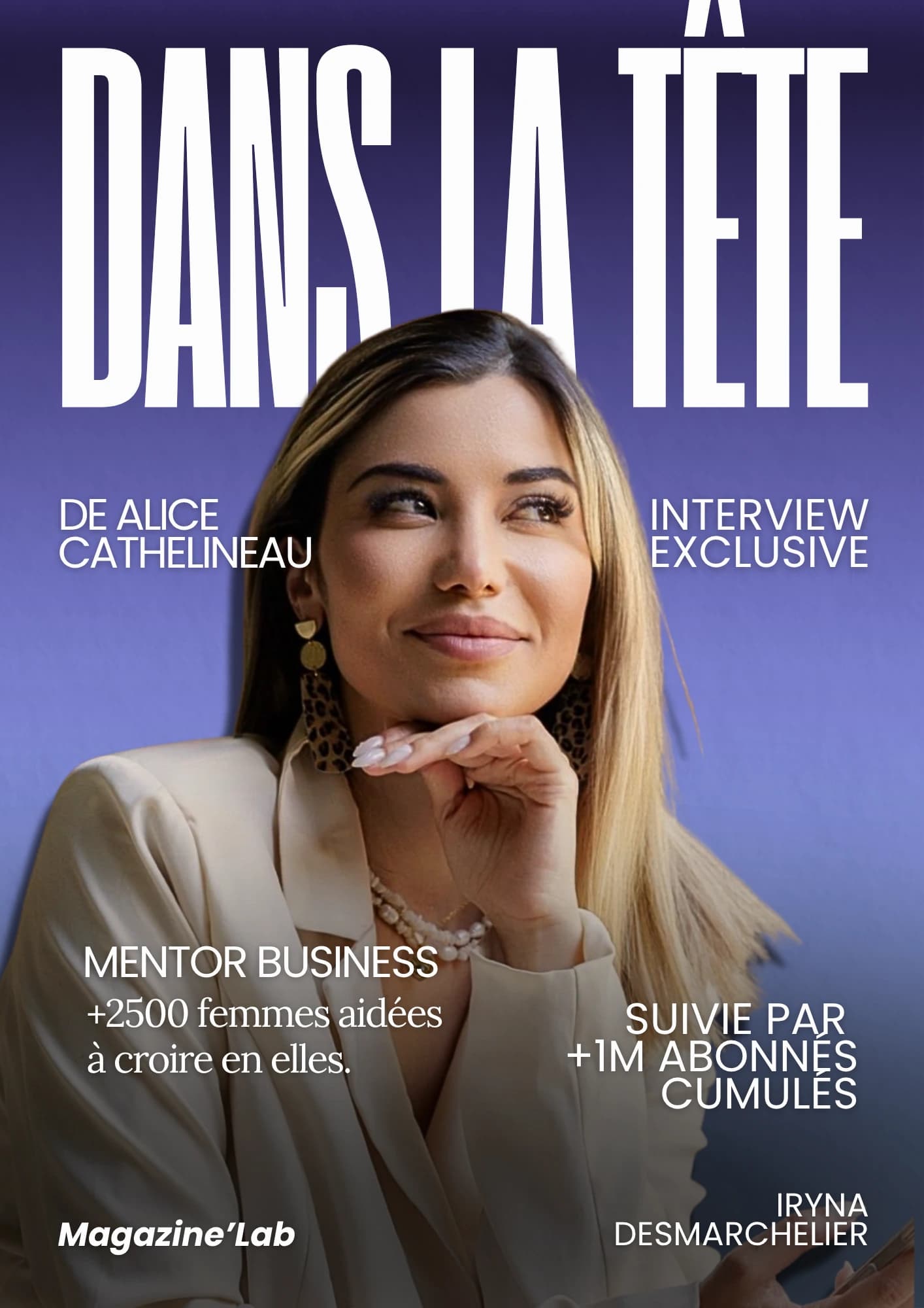 Dans la tête d'Alice Cathelineau : mentor business, +1M d'abonnés cumulés